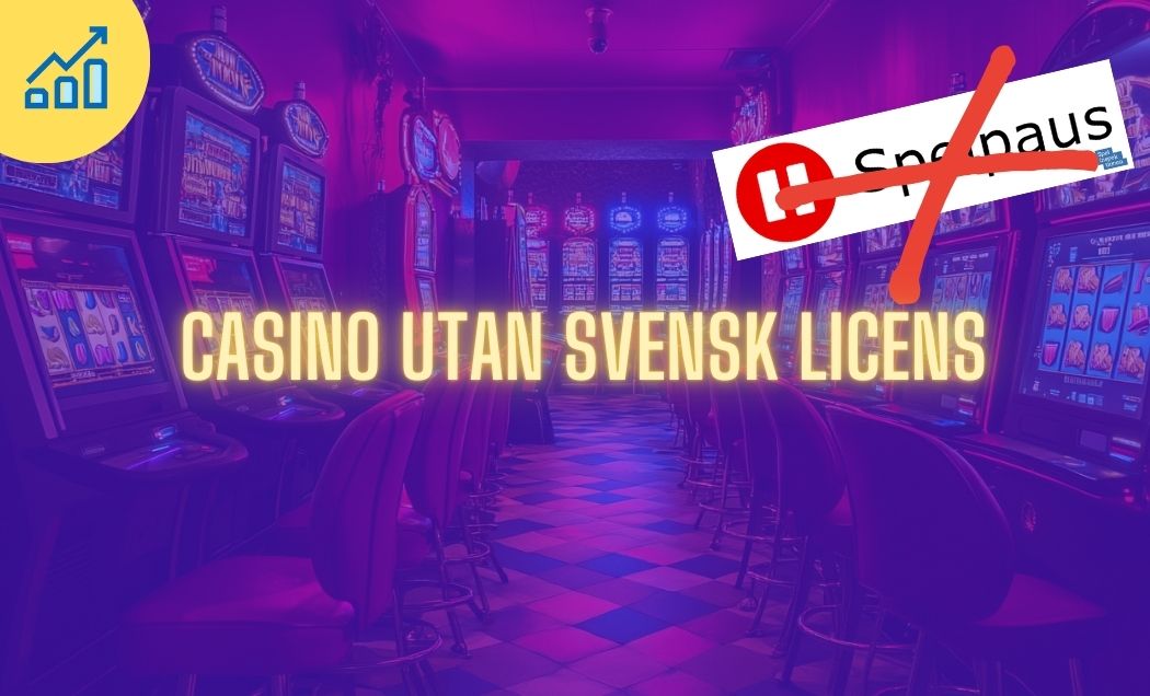 Upptäck Spelmöjligheterna på Online Casino Utan Svensk Licens Upptäck Spelmöjligheterna på Online Casino Utan Svensk Licens
