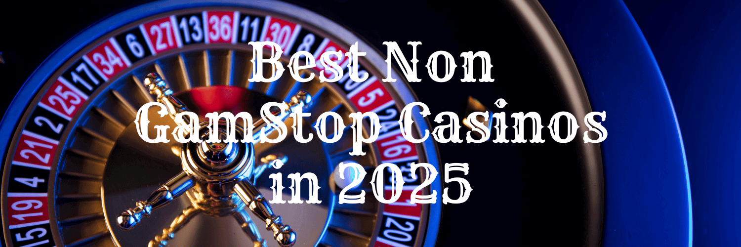 Explore the Best Casinos Not on Gamstop in the UK 536374782