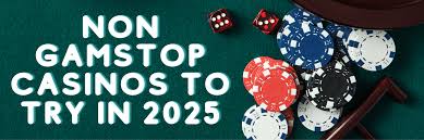Exploring Non GamStop UK Casinos Thrills Beyond Limits
