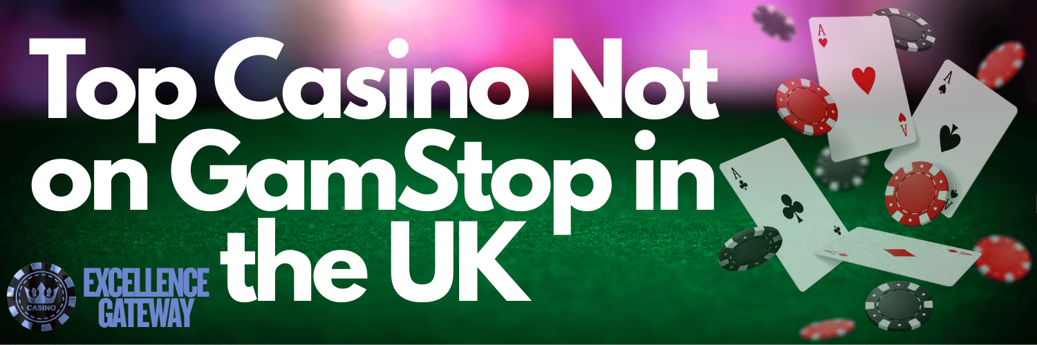 Exploring UK Casino Sites Not on GamStop 586067938